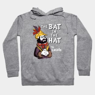 The Bat in the Hat Laszlo - Gothic Funny Cartoon Vampire Hoodie